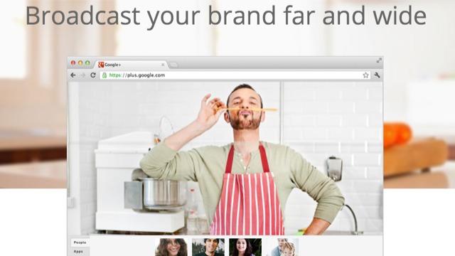Google+ Hangouts broadcast your brand