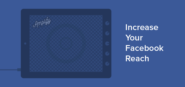 Facebook Amplify Your Reach-01