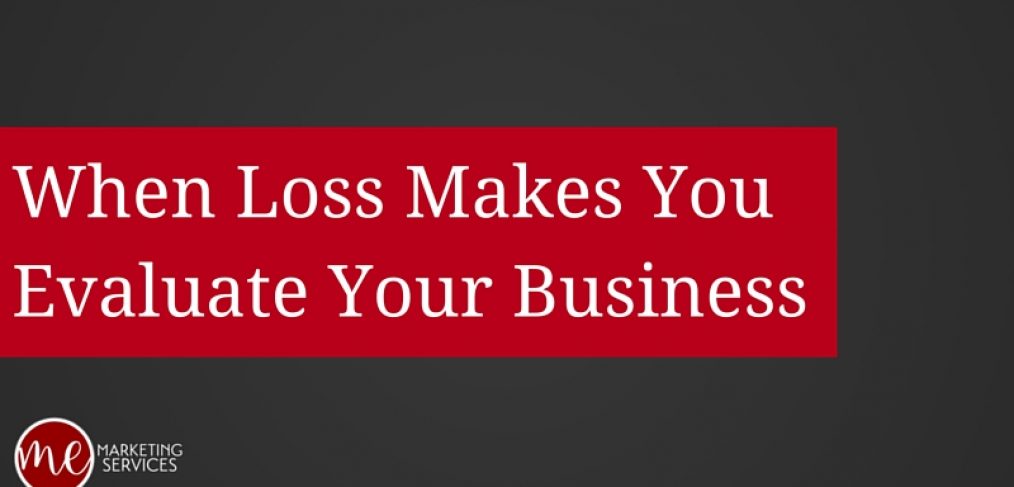 When-Loss-Makes-You-Evaluate-Your-Business-1014x487