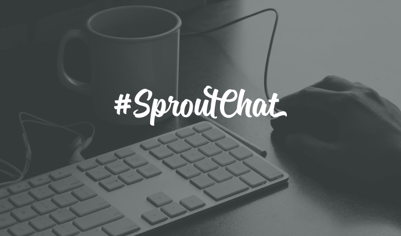 #SproutChat Recap: Running a Successful Boutique Agency