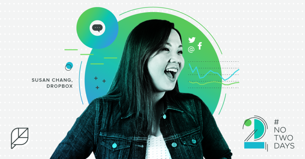 #NoTwoDays: A Day in the Life of Susan Chang of Dropbox