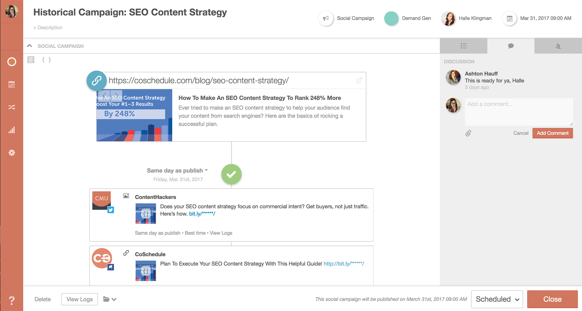 CoSchedule helps streamline the process of blogging and posting to social media.
