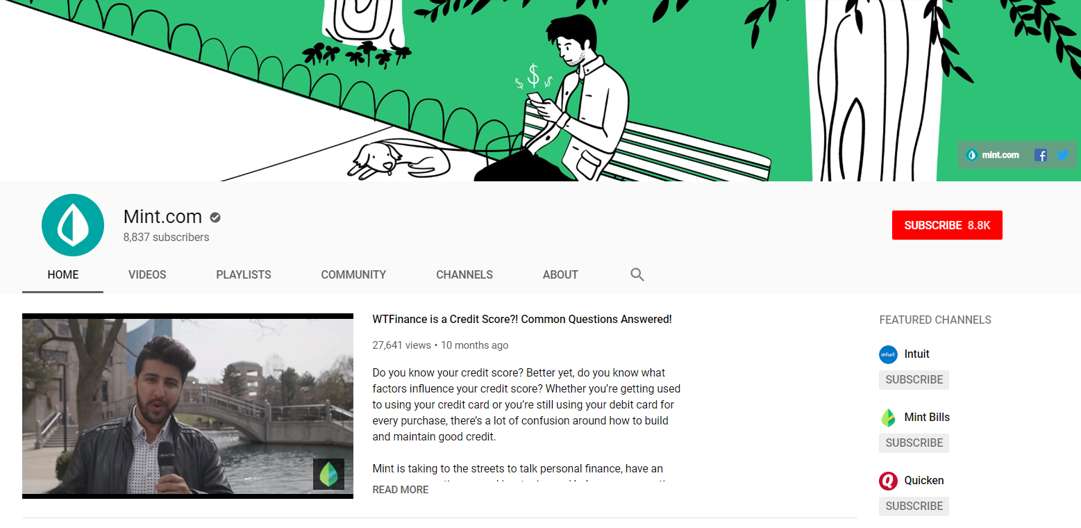 If you're looking for inspiration for how to create a YouTube account that's optimized, just take a look at Mint's channel