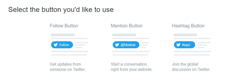 Screenshot of the Twitter embed tool button options for your website: Follow, Mention or Hashtag buttons.