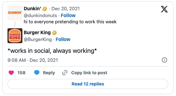 Burger King Tweet responding to Dunkin Donuts about working in social.