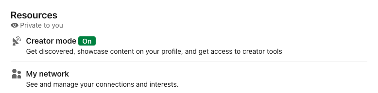 LinkedIn Resources section on a personal profile showing the creator mode toggle on.