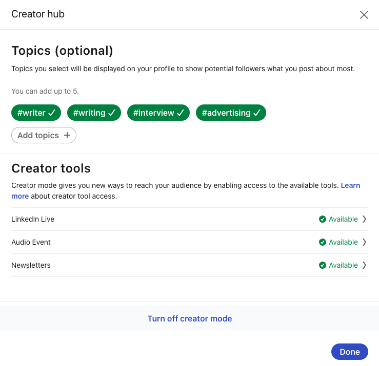 Screenshot of LinkedIn Creator Hub settings and the optional ability to select topics or hashtags to remove from your profile and a button to turn off Creator Mode.