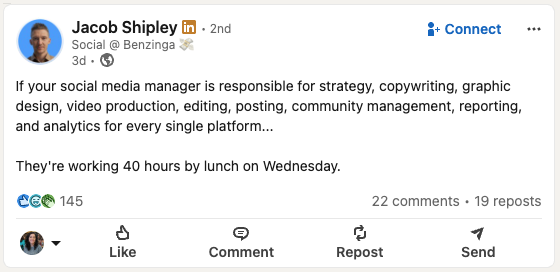 LinkedIn post explaining the responsibilities of a social media manager, and they're "working 40 hours by lunch on Wednesday."