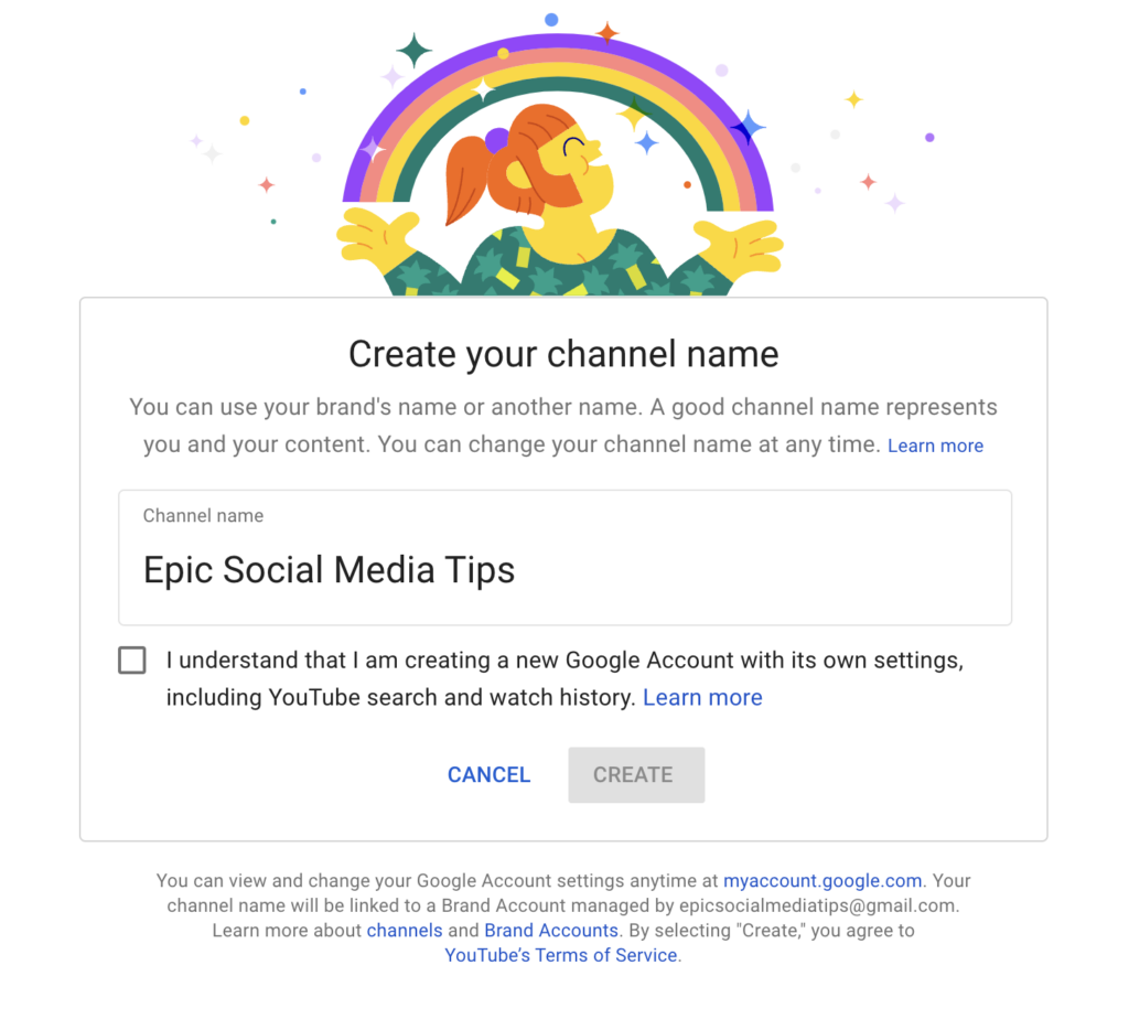 A graphic of a person and a rainbow above their head above a window that says create your channel on YouTube. The name of our new fictional channel is Epic Social Media Tips.