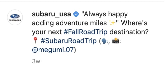 Subaru Instagram caption that reads "Always happy adding adventure miles ✨. Where's your next #FallRoadTrip destination?"