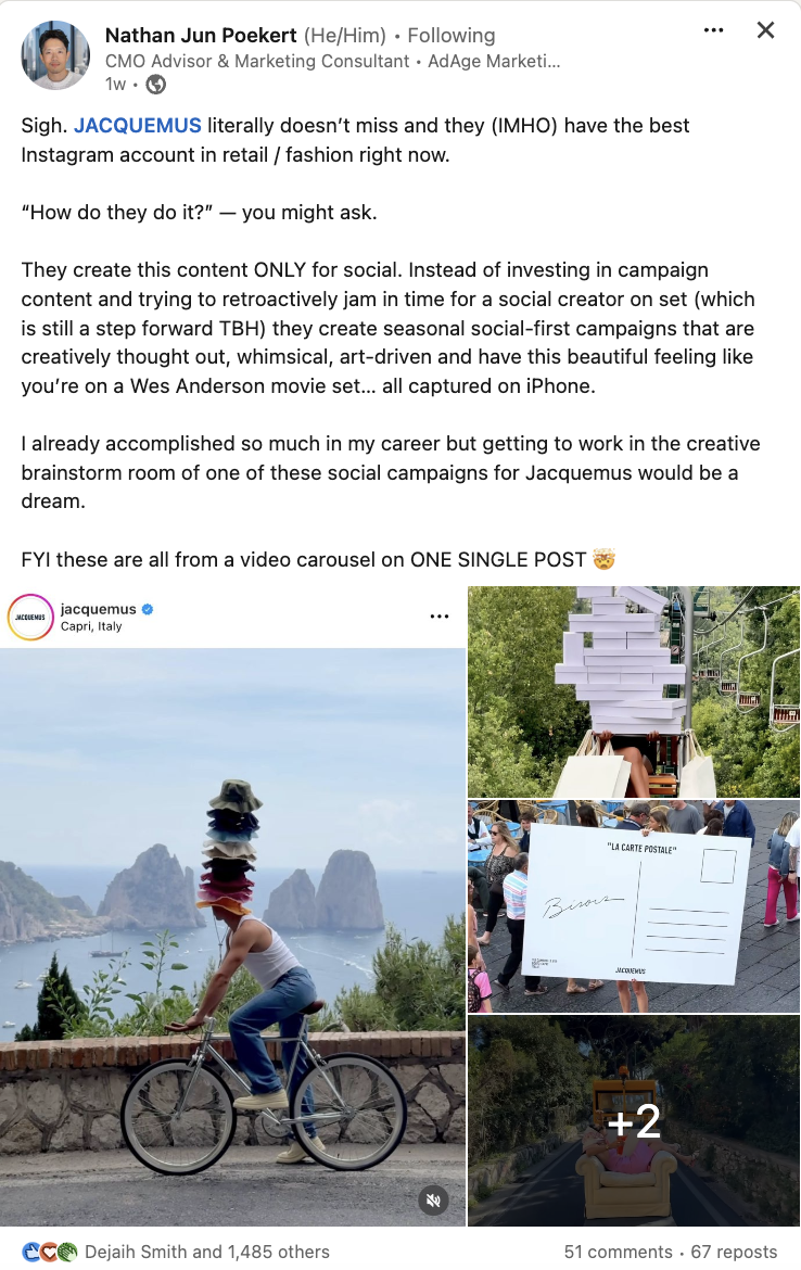 LinkedIn post from Nathan Jun Poekert praising the social team behind JACQUEMUS's Instagram account