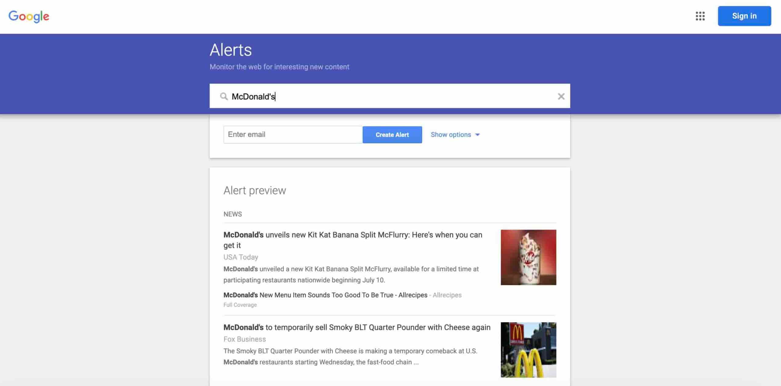 A screenshot of Google Alerts with a search term of "McDonald's" and showing two news articles about new menu items. This is an example of using media monitoring tools to track brand mentions and news.