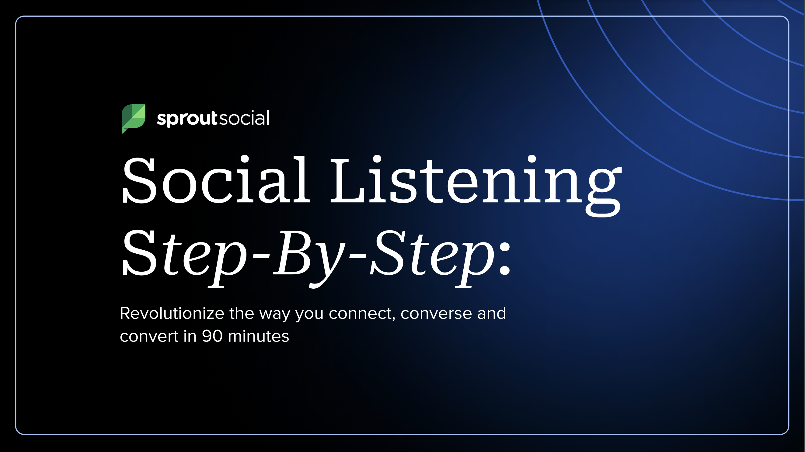 Social Listening: Step by Step