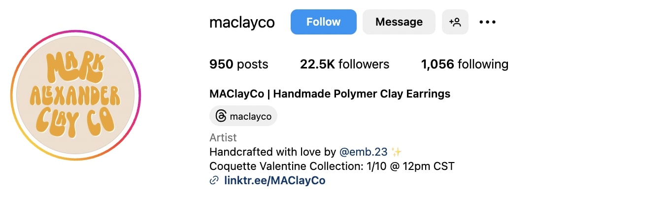 MAClayCo Instagram bio that reads "Handcrafted with love by @emb.23" followed by the sparkle emoji and a second line that reads "New Valentine Collection: 1/10 @ 12pm CST"