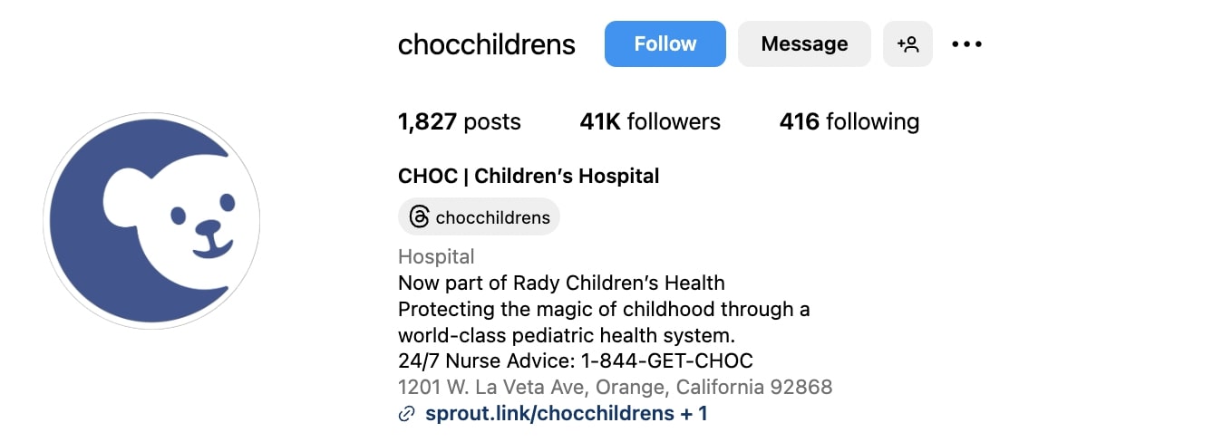 CHOC Children's Hospital Instagram bio that reads "7. Protecting the magic of childhood through a world-class pediatric health system. 24/7 Nurse Advice: 1-844-GET-CHOC"