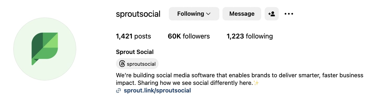 Instagram bio for Sprout Social with a description that reads "we're building social media software that enables brands to deliver smarter, faster business impact. Sharing how we see social differently here" followed by a sparkle emoji and a link in bio below