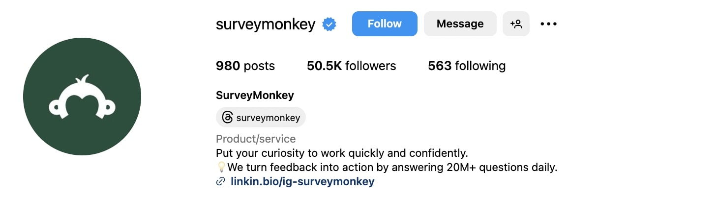 Survey Monkey Instagram bio that reads "8. Put your curiosity to work quickly and confidently. (lightbulb emoji) We turn feedback into action by answering 20M+ questions daily."
