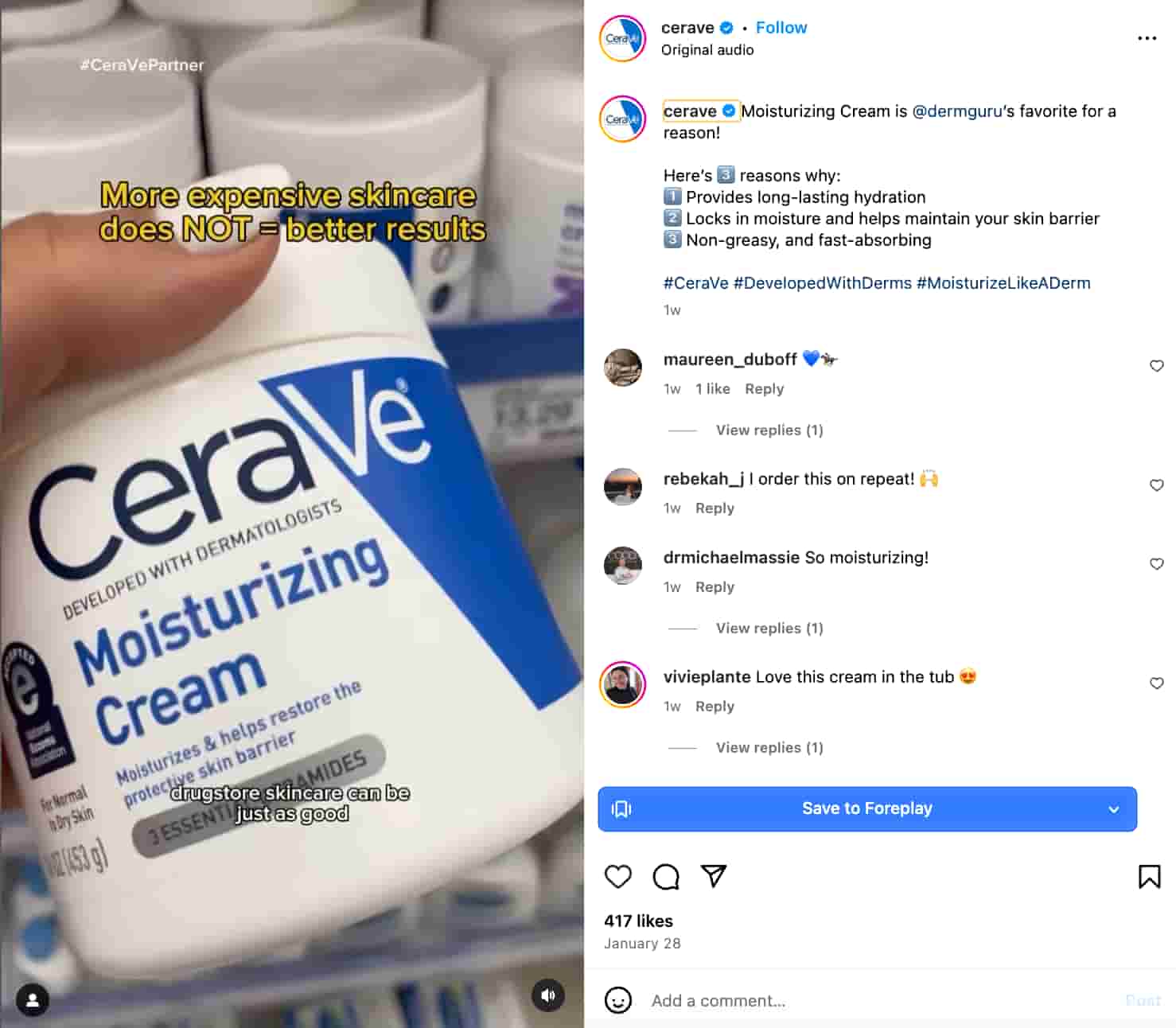 Instagram Reel created by user @dermguru posted on the CeraVe page featuring a hand holding a tub of CeraVe moisturizing cream and text overlay that reads "more expensive skincare does NOT equal better results"