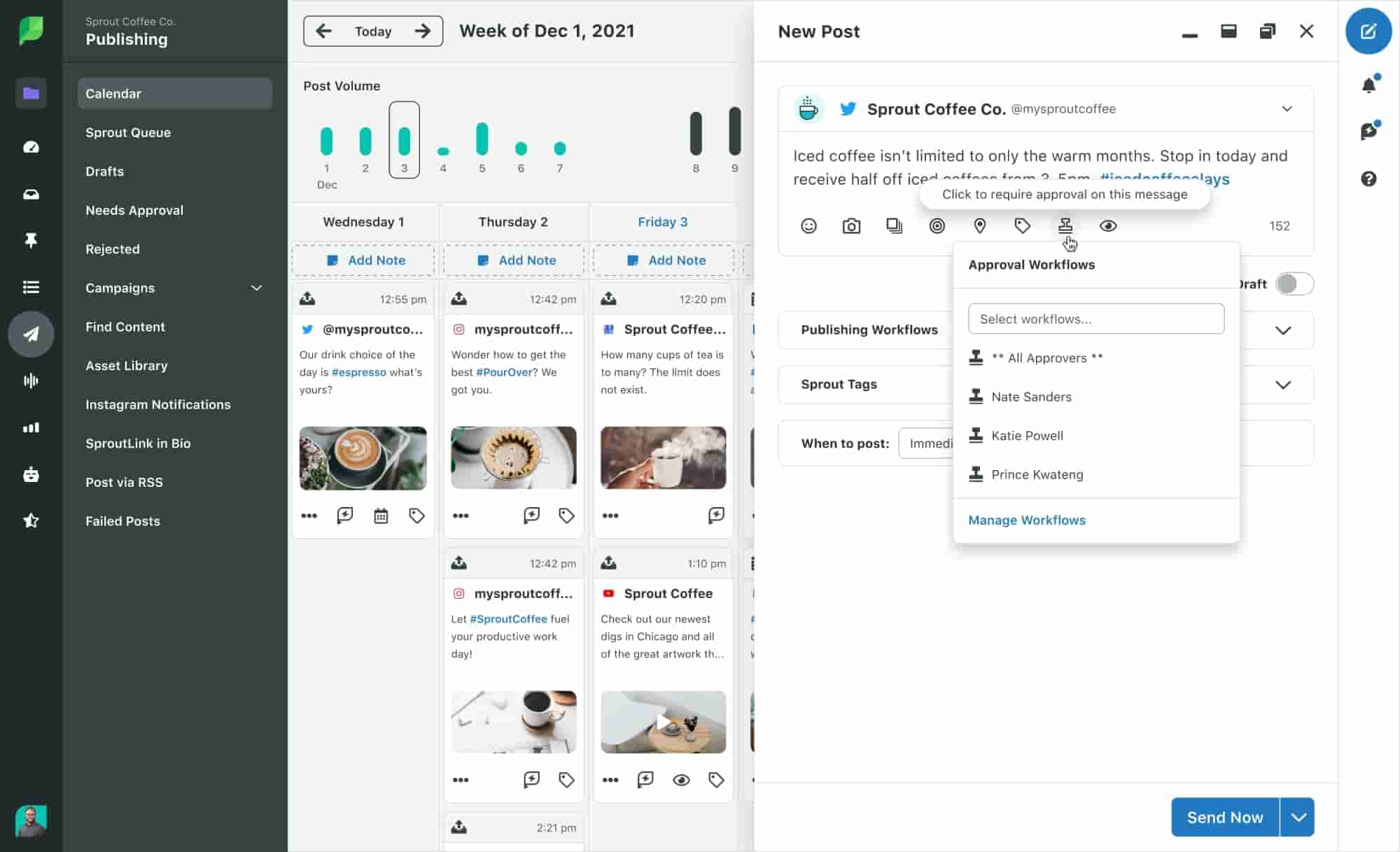 Sprout Social publishing calendar week view with a compose window on the right-hand panel and a pop-up window showing approval workflows