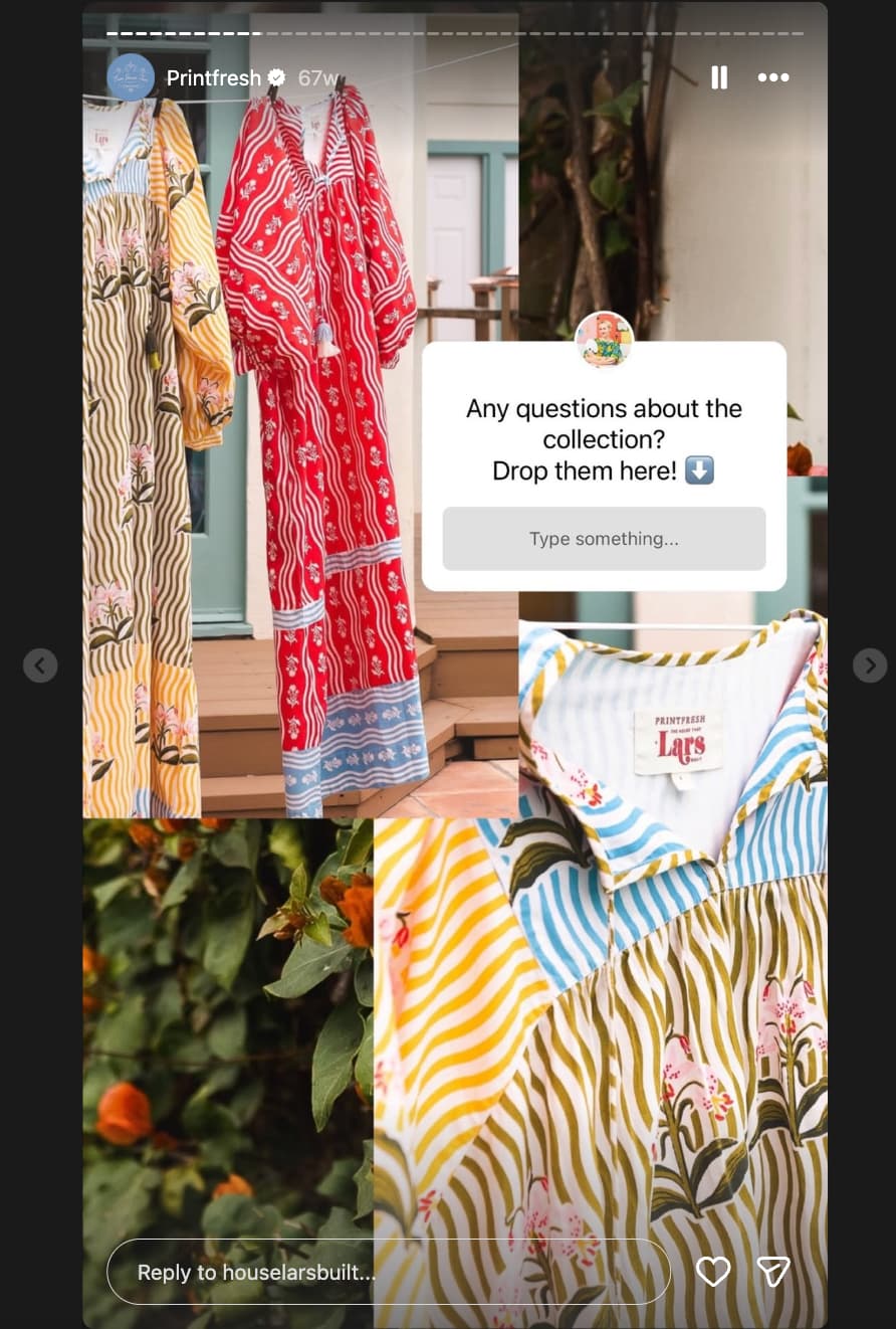 Multiple photos of dresses laid over each other with a question sticker asking "Any questions about the collection? Drop them here"