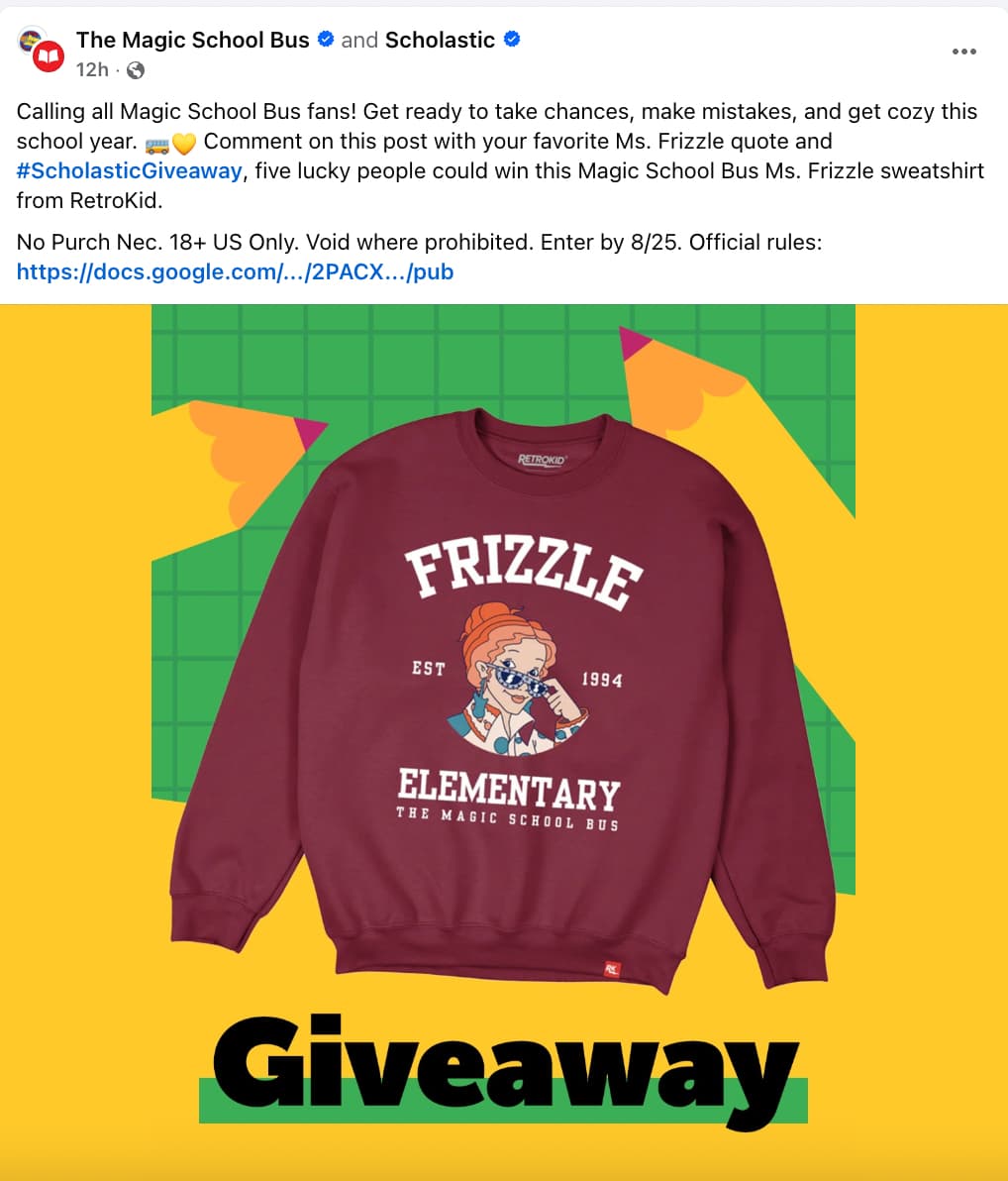 collab post between The Magic School Bus and Scholastic showing a deep red sweatshirt with a picture of Miss Frizzle in the front and text that reads "Giveaway" with a caption describing the rules