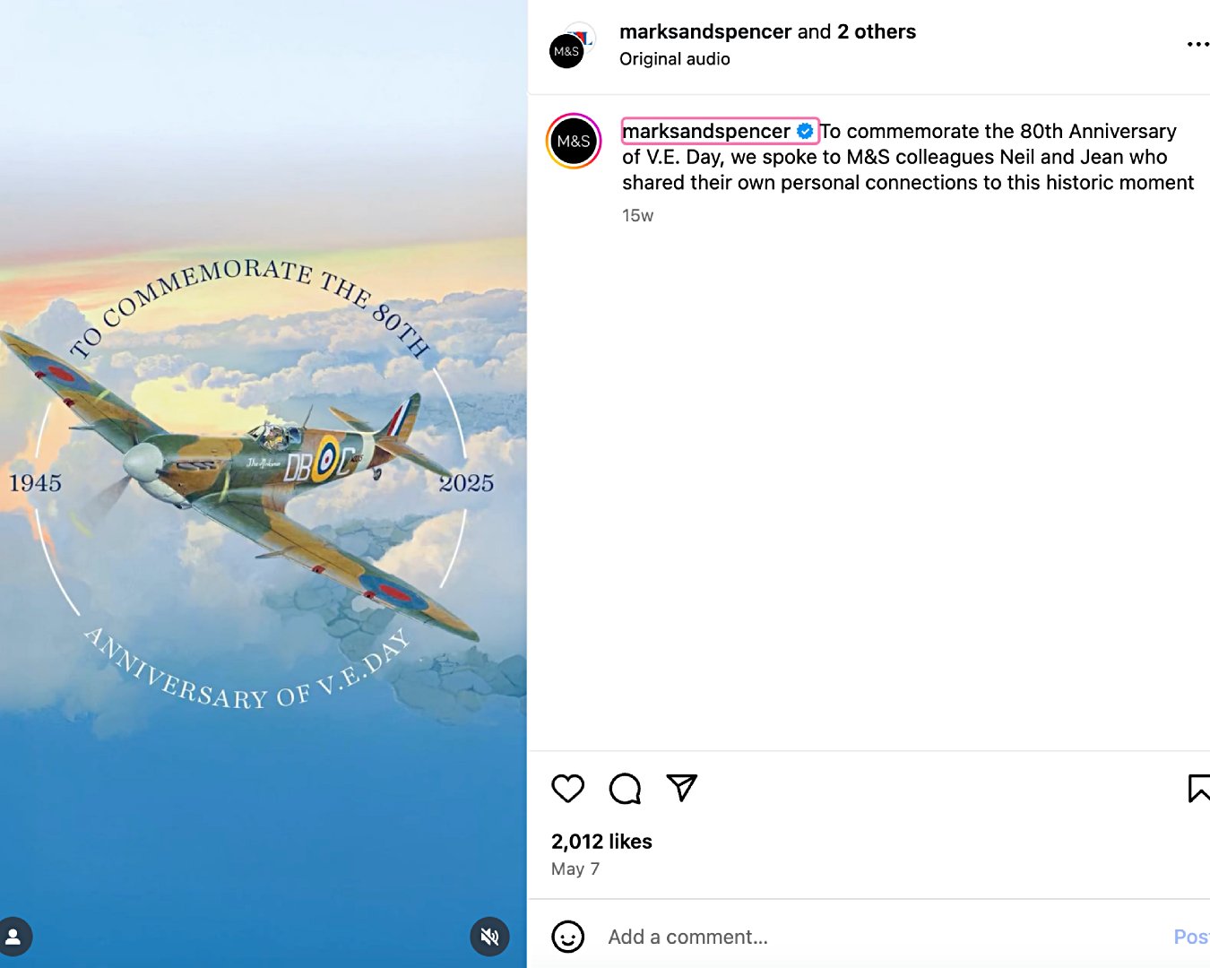  Marks and Spencer’s Instagram post celebrating VE Day with colleagues speaking about their family experiences
