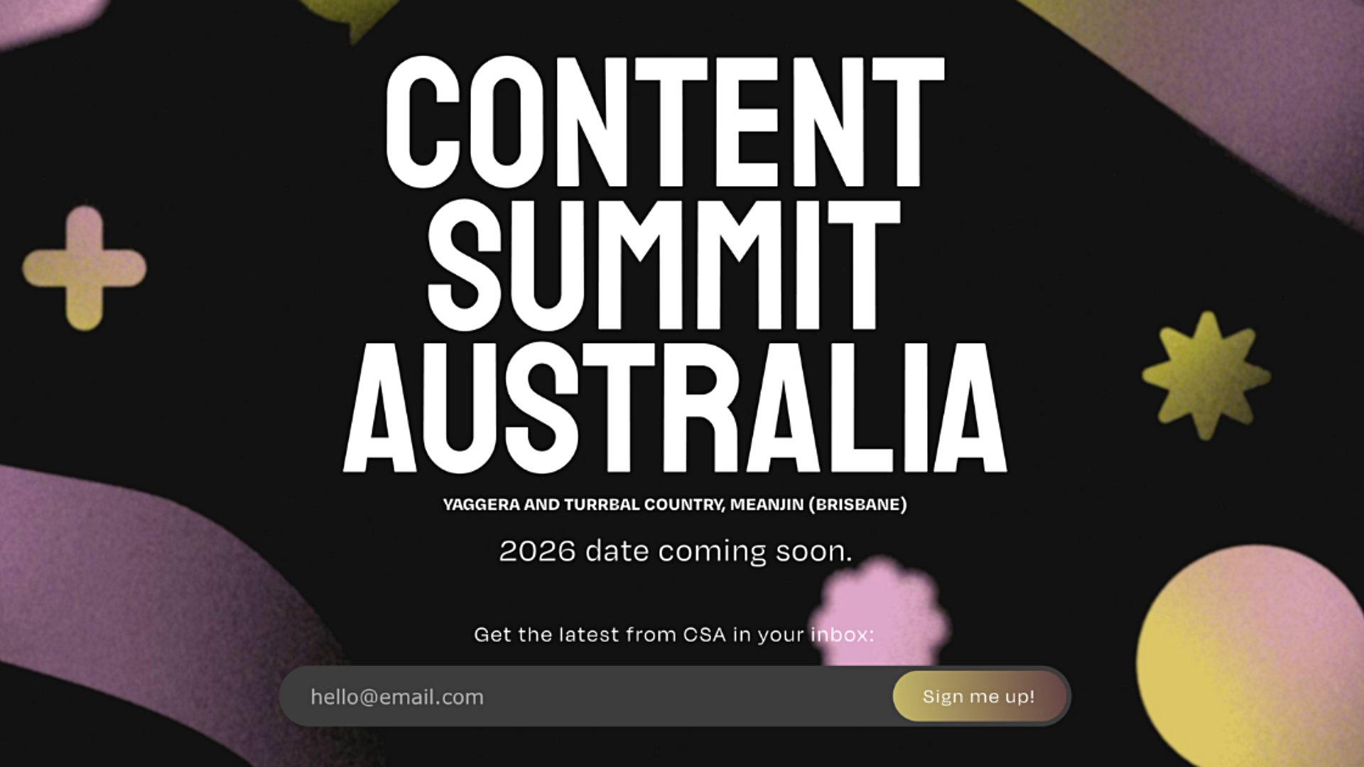 Screenshot of the homepage to register interest for Content Summit Australia, 2026 dates TBA.