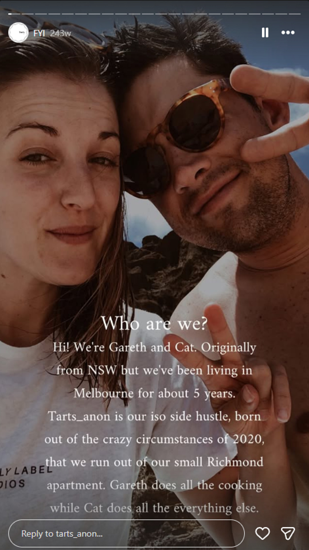 Tarts Anon brought its bakery story to life in a series of Instagram Stories. 