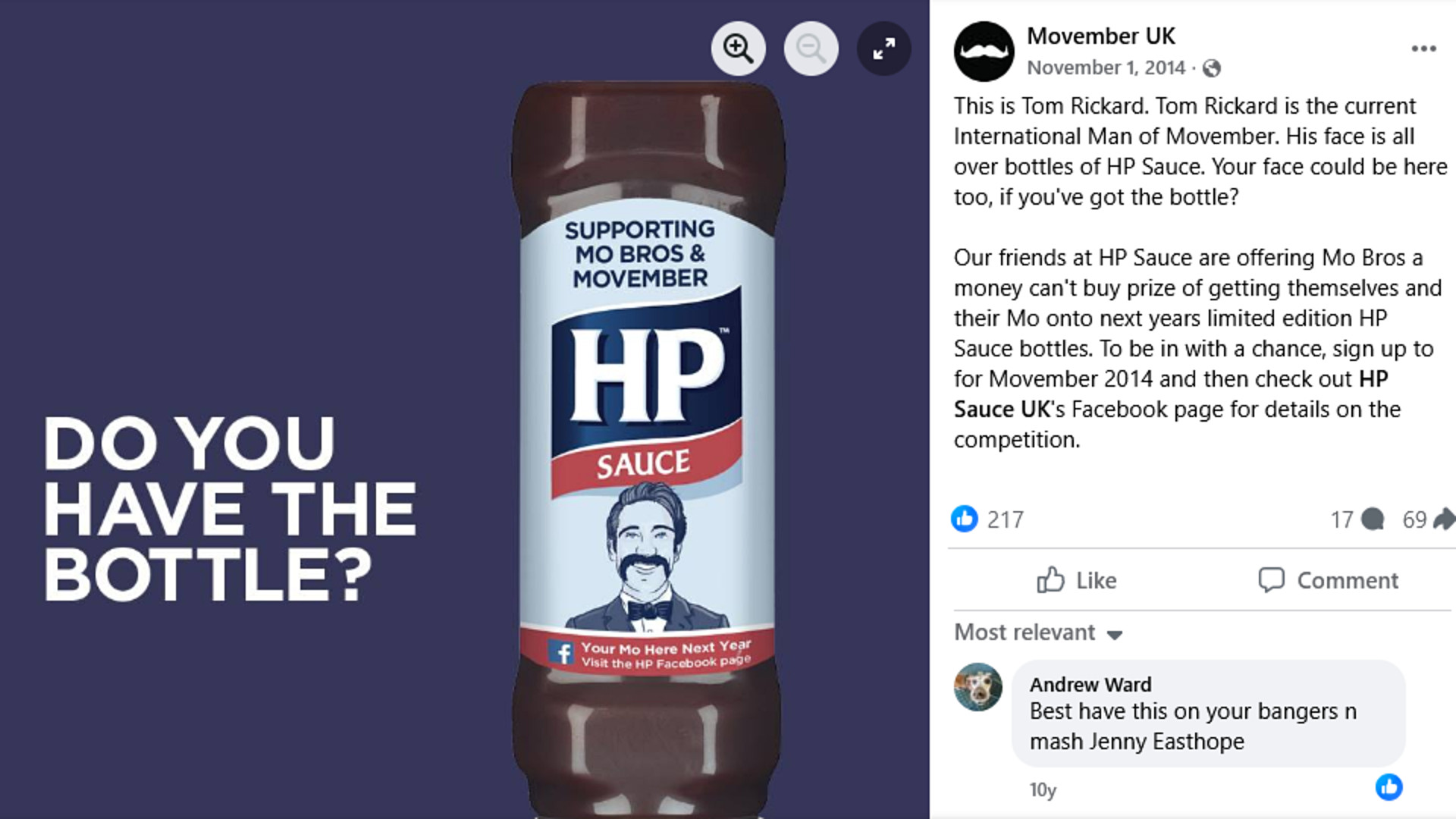 HP Sauce teamed up with Movember UK to host a contest to get your moustached mug shot on limited edition bottles of brown sauce.