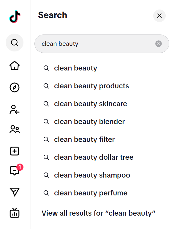 A TikTok search for “clean beauty.” 