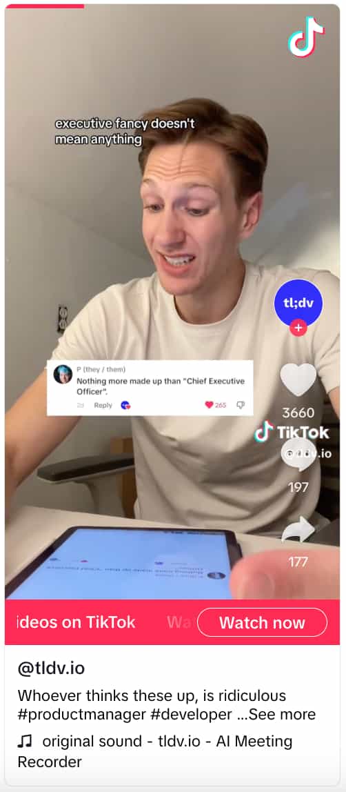 TikTok video from tldv.io showing a person holding a phone with caption that reads "executive fancy doesn't mean anything" and an image overlay showing a comment that reads "nothing more made up than 'Chief Executive Officer'"