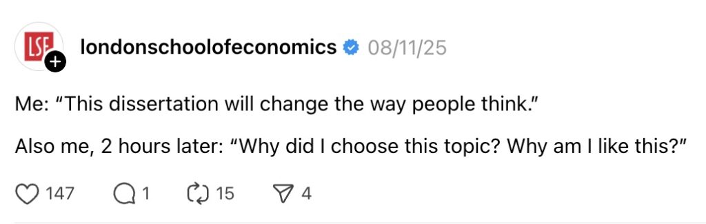 A Threads post from LSE about regretting a dissertation topic