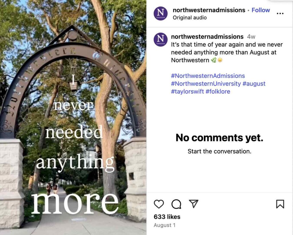 A Reel from Northwestern University that contains a montage of scenes around campus in August set to the Taylor Swift song of the same name