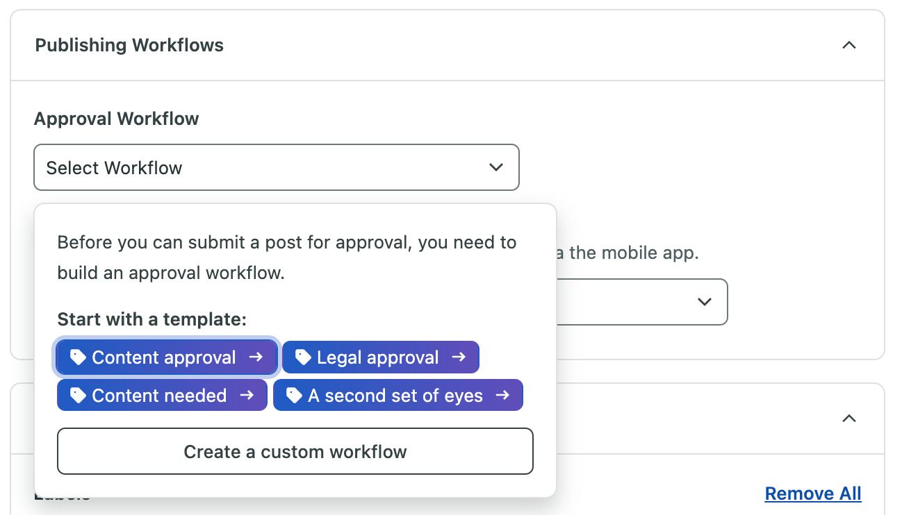 Sprout’s approval workflow setup with templates, like content approval and review, and the option to create a custom workflow