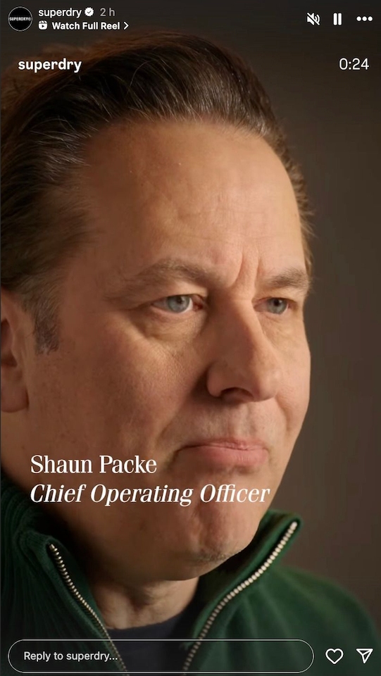 Superdry Instagram Story shares its latest reel featuring COO Shaun Packe, highlighting leadership strategy.