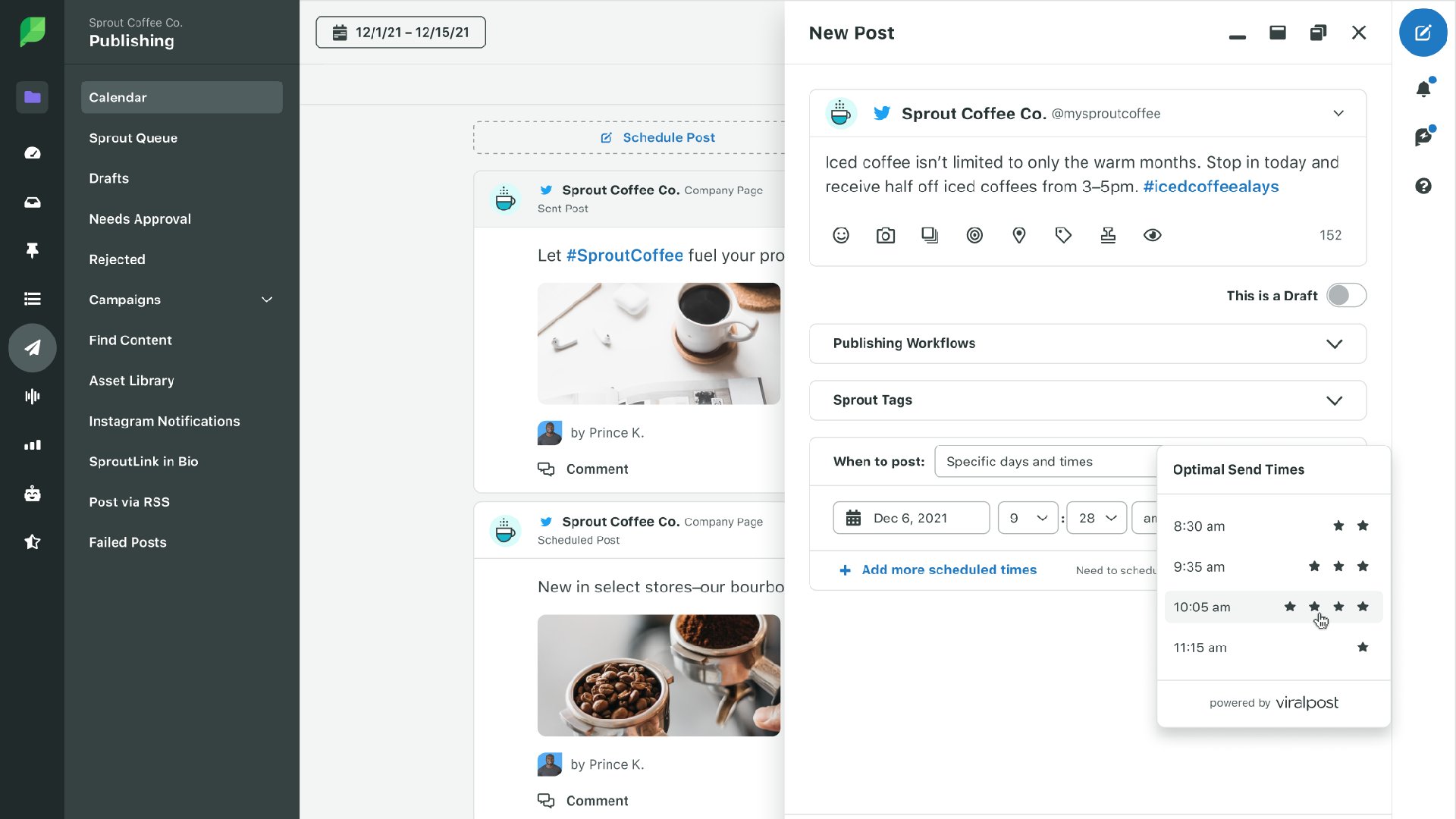 A draft in Sprout Coffee Co.’s New Post composer about iced coffee with a caption, an image and selected social accounts