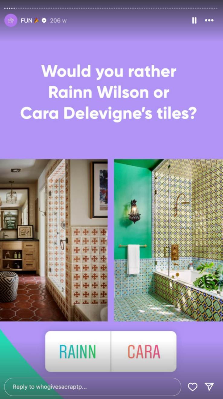 Who Gives a Crap’s Instagram Story features a poll asking which celebrity’s bathroom tiles followers would prefer.