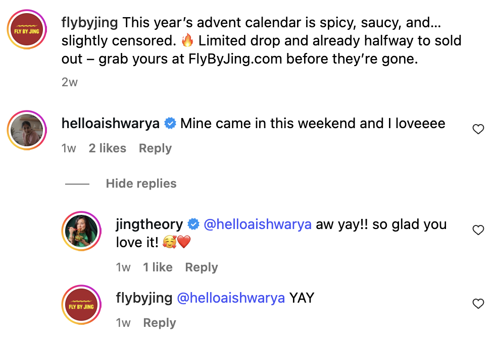 An Instagram comment thread on a post by Fly By Jing, where both the brand and their founder respond to a happy customer's message.