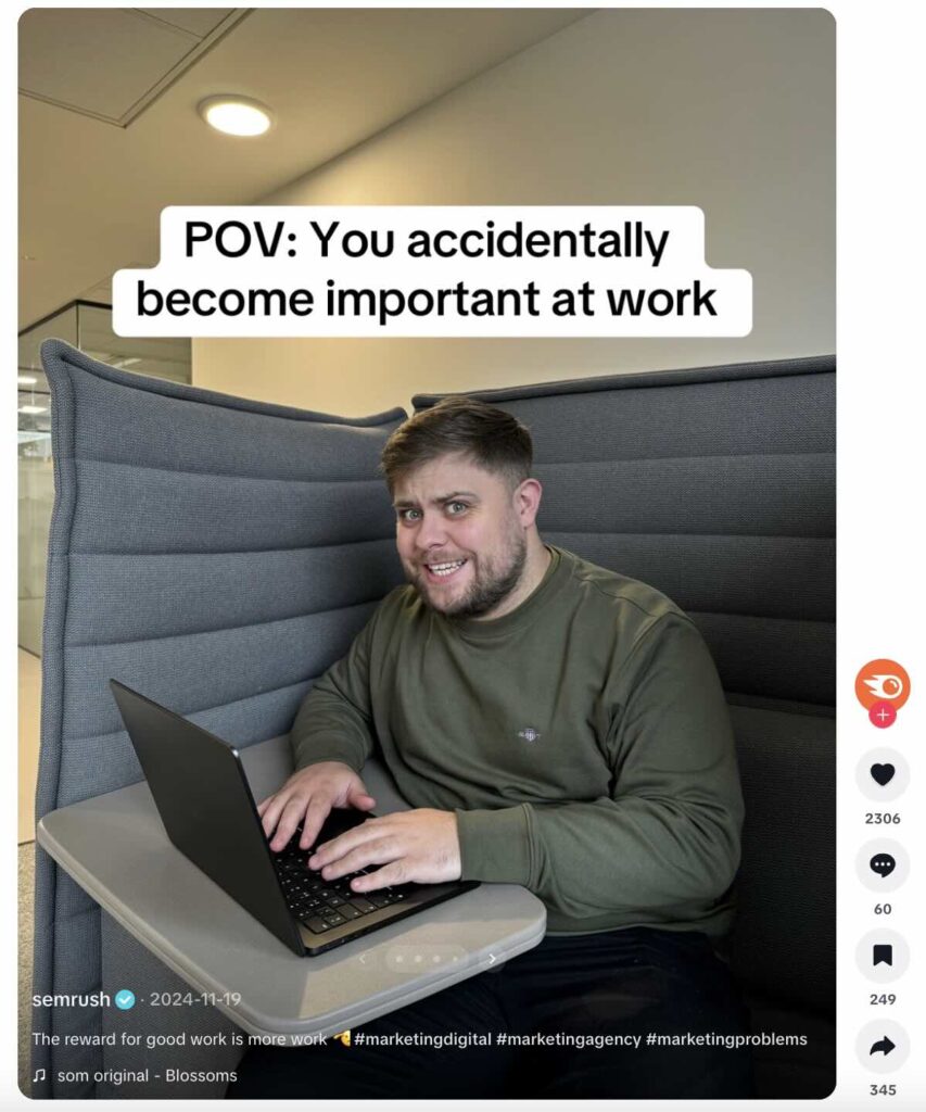 A TikTok carousel from Semrush featuring their social media manager about "accidentally becoming important at work"