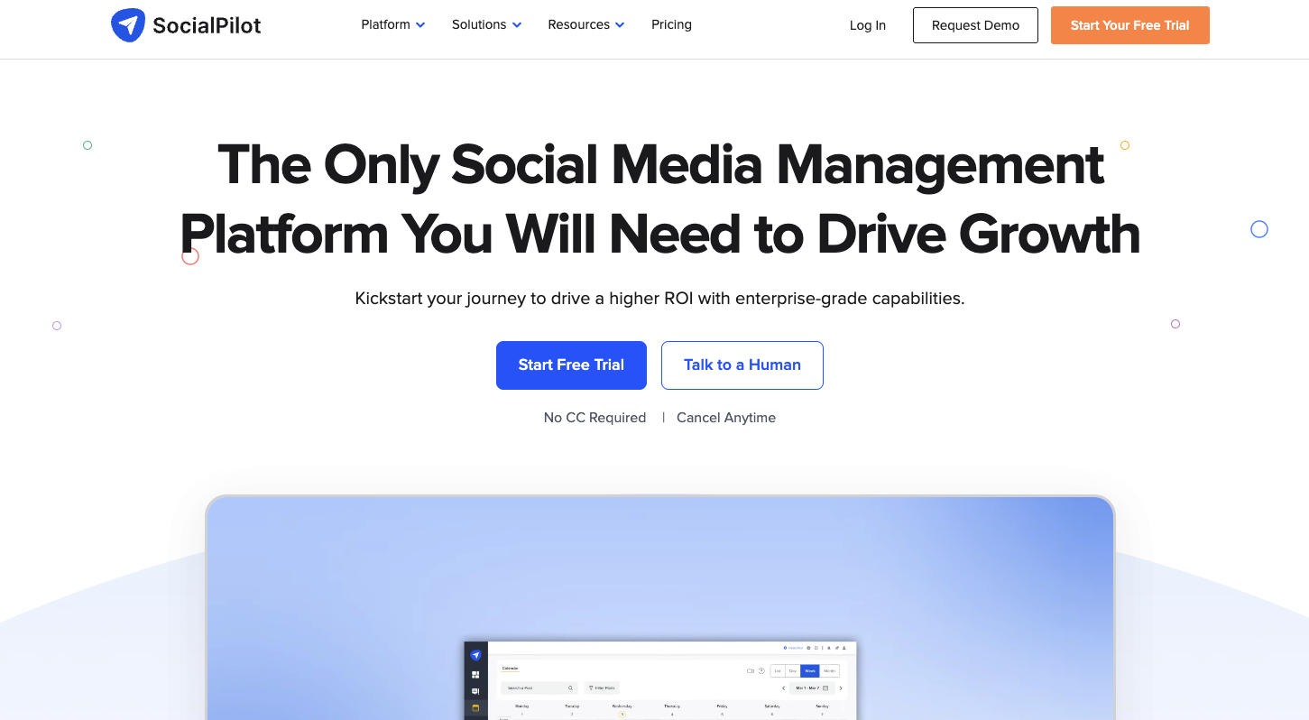 SocialPilot homepage with copy saying, “The only social media management platform you will need…” 