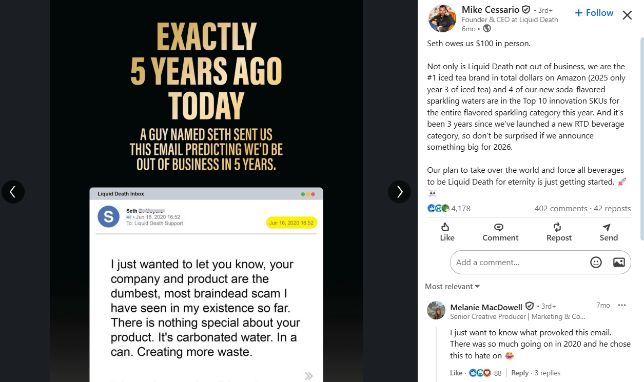 A LinkedIn post from Liquid Death Founder & CEO Mike Cessario, humorously showcasing an email from an unhappy customer.