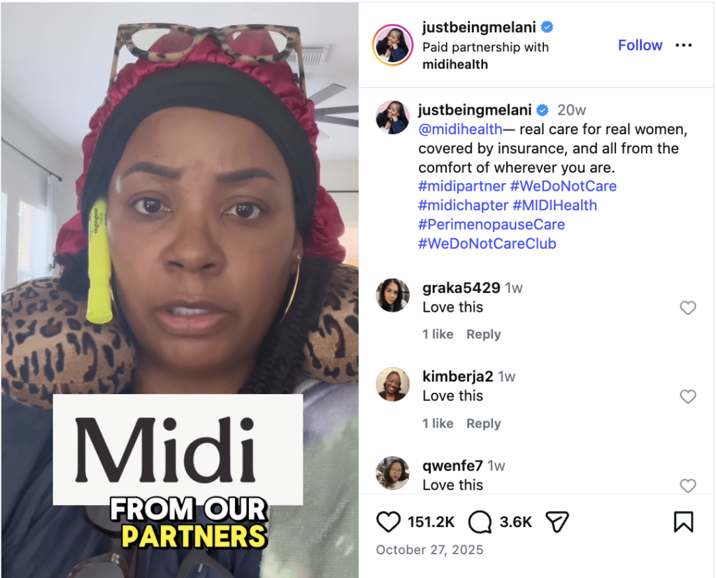 An Instagram post from @JustBeingMelani and Midi Health about their partnership. The organic post was turned into a sponsored ad.