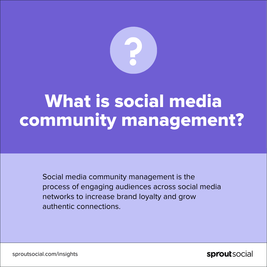 Sprout Social's definition of social community management
