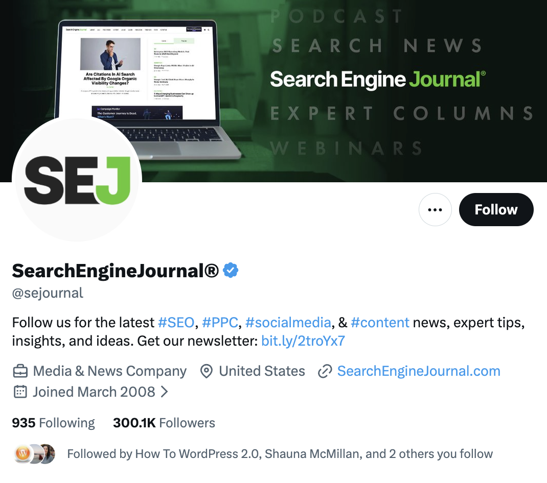 Search Engine Journal's Twitter or X handle is an abbreviated version of their full name, but is still recognizable @SEJournal.