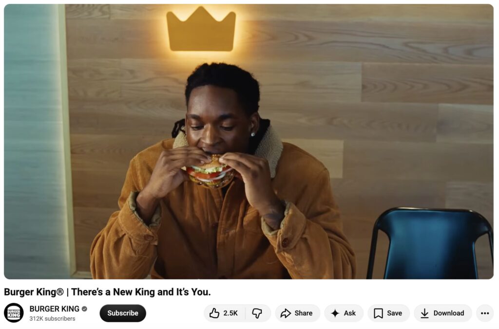 A YouTube video from Burger King's "There's a New King and It's You" campaign, which features social media feedback Burger King used to improve its customer experience.