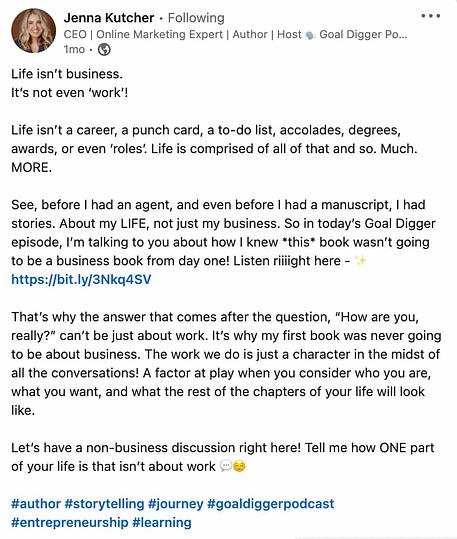 A screenshot of Jenna Kutcher's LinkedIn post. In the post, she shares information about the latest episode of the Goal Digger podcast.