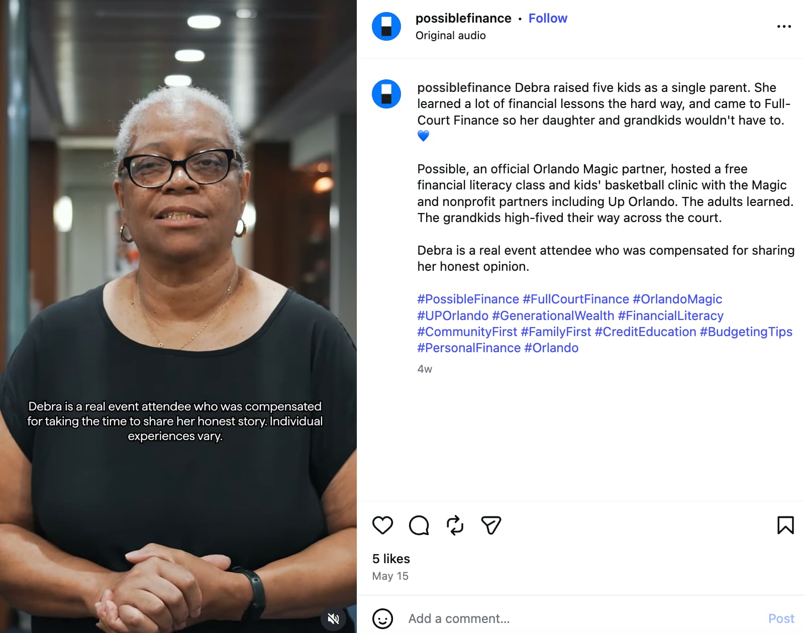 Instagram post from Possible Finance showing a woman talking to the camera and a caption that reads "Debra is a real event attendee who was compensated for taking the time to share her honest story. Individual experiences vary."