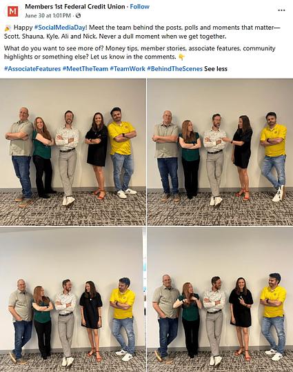 Facebook post by Members 1st Federal Credit Union celebrating Social Media Day with a four-panel photo collage of their five-person social media team.