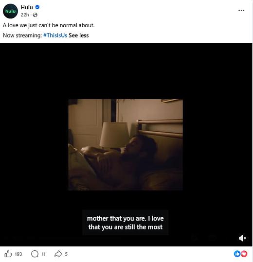 Facebook post by Hulu promoting the show This Is Us with a video clip of a man resting in bed and the hashtag #ThisIsUs.